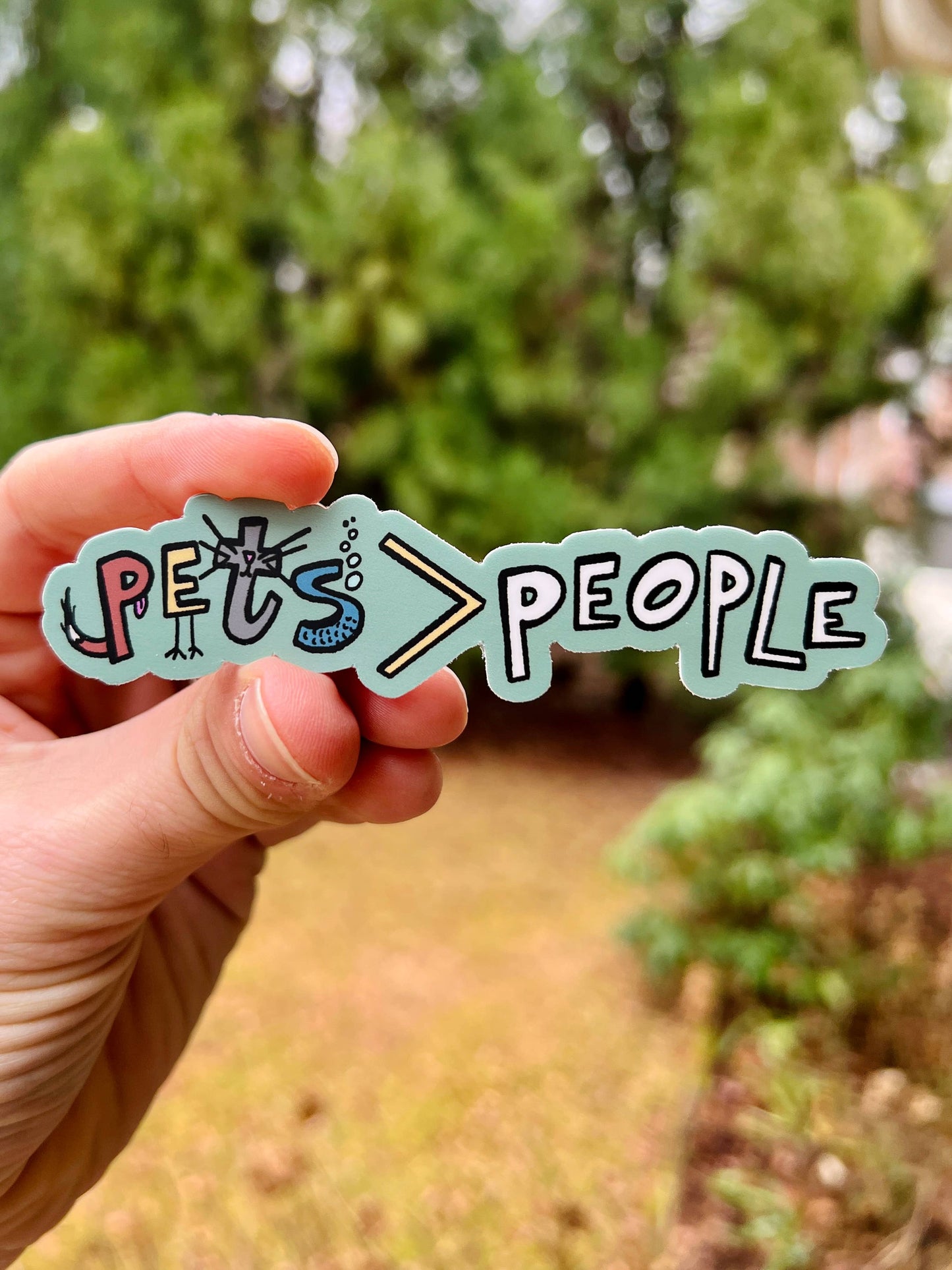 Pets Over People Sticker - Lucky Paws BCS