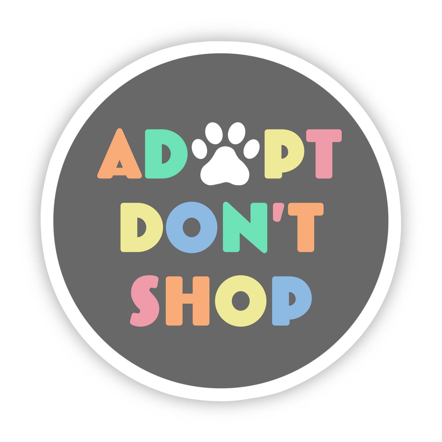 Adopt Don't Shop Multicolor Sticker - Lucky Paws BCS  